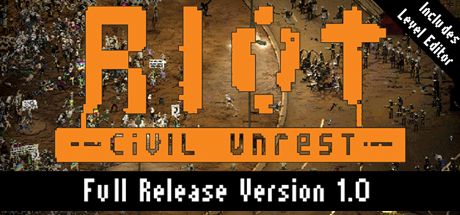 冲突：动荡/RIOT: Civil Unrest