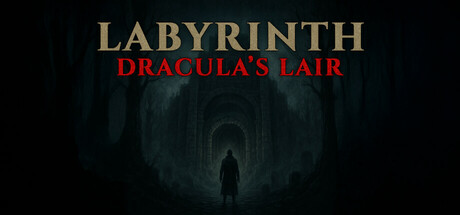 迷宫：德古拉的巢穴/Labyrinth : Dracula’s lair