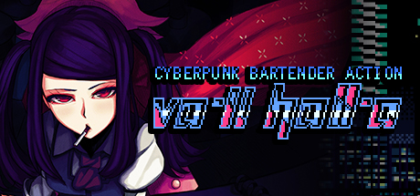 VA-11 HALL-A：赛博朋克酒保行动/VA-11 Hall-A: Cyberpunk Bartender Action （更新v1.3）