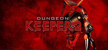 地下城守护者2/Dungeon Keeper 2