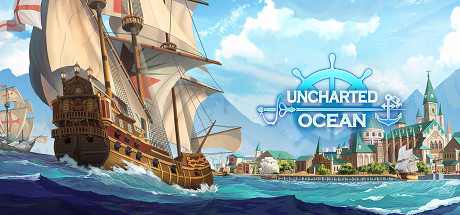 航海日记：起航/Uncharted Ocean