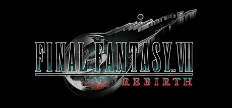 最终幻想7：重生/FINAL FANTASY VII REBIRTH（更新v1.004）