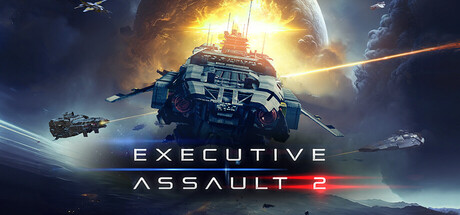 可执行突击2/Executive Assault 2