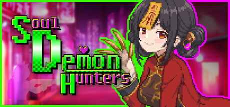 灵魂恶魔猎人/Soul Demon Hunters