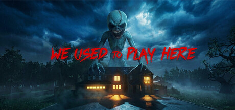 我们曾在这里玩过/We Used to Play Here