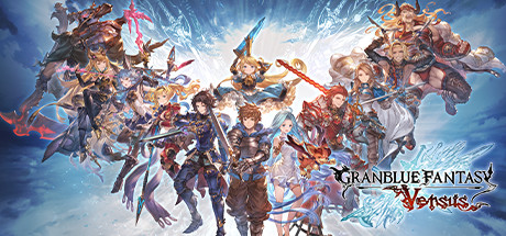 碧蓝幻想Versus/Granblue Fantasy: Versus（更新v2.85）