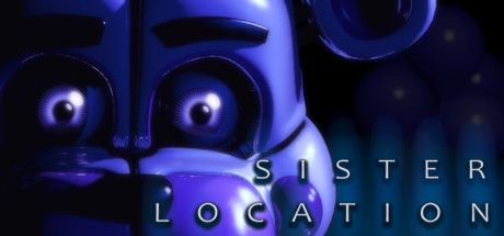 玩具熊的五夜后宫：姐妹地点/Five Nights at Freddy’s: Sister Location