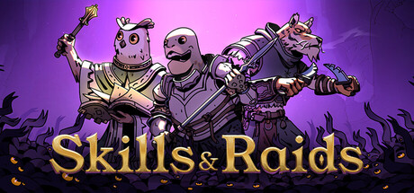 技能与远征/Skills & Raids
